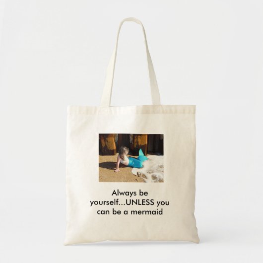 Altijd jezelf zijn...tenzij je een zeemeermin kunt tote bag (Voorkant)