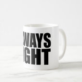 ALTIJD JUIST. KOFFIEMOK (Voorkant rechts)