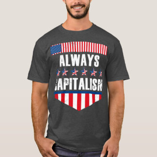Altijd kapitalisme t-shirt