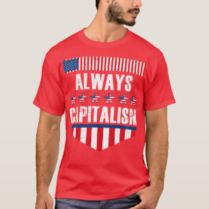 Altijd kapitalisme t-shirt