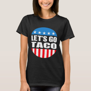 Altijd kippen uit laten gaan taco grappige meme t-shirt