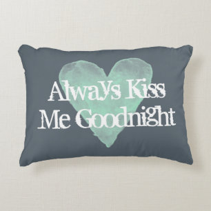 ALTIJD KISS ME GOODNIGHT  accentuleug Decoratief Kussen
