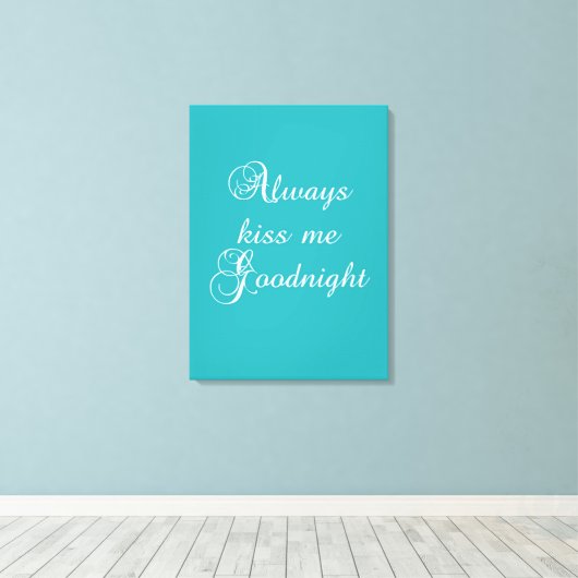 Altijd Kiss me Goodnight Canvas Afdruk (Insitu (Houten vloer))