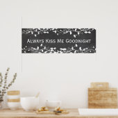 Altijd Kiss me Goodnight  Chalkboard Floral Poster (Keuken)