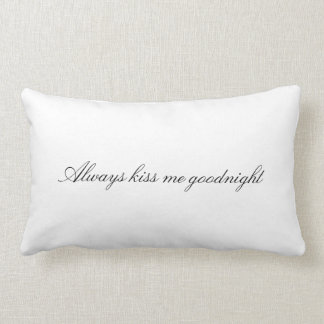 Altijd Kiss me Goodnight Kussen