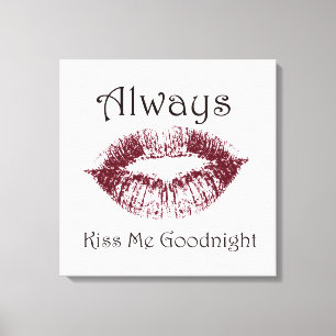 Altijd Kiss me Goodnight lippen Canvas Afdruk