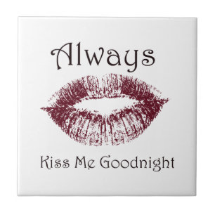 Altijd Kiss me Goodnight lippen Tegeltje