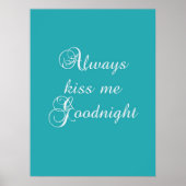Altijd Kiss me Goodnight Poster (Voorkant)