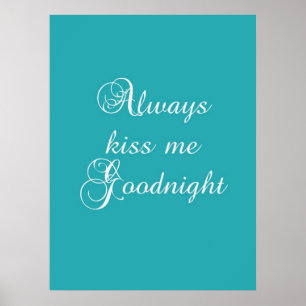 Altijd Kiss me Goodnight Poster