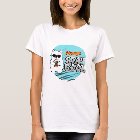 ALTIJD KOEL BLIJVEN T-SHIRT (Voorkant)