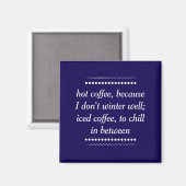 Altijd koffie magneet (Voorkant / Achterkant)