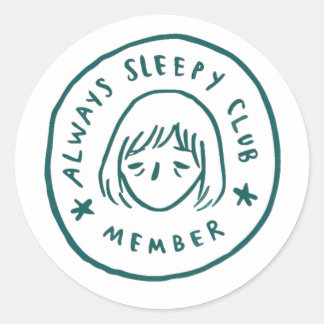 Altijd lid van de slaapclub ronde sticker