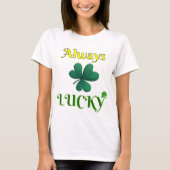 Altijd Lucky T-shirt (Voorkant)