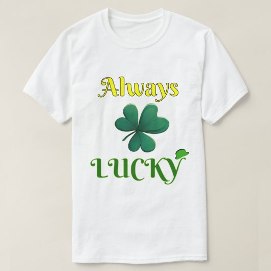 Altijd Lucky T-shirt (Design voorkant)