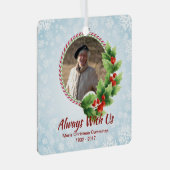 Altijd met persoonlijke gepersonaliseerde Memorial Metalen Ornament (Voorkant Rechts)