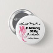 Altijd mijn Hero in geheugen grootmoeder borstkank Ronde Button 5,7 Cm (Voorkant /achterkant)