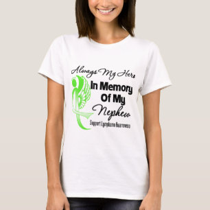 Altijd mijn Hero in geheugen Nephew - lymfoom T-shirt
