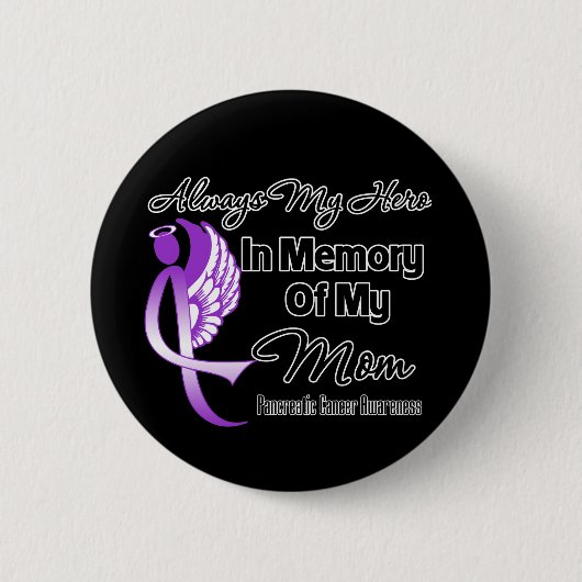 Altijd mijn Hero in het geheugen van mama - pancre Ronde Button 5,7 Cm (Voorkant)