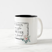 Altijd mijn zuster voor mijn vriend tweekleurige koffiemok (Voorkant rechts)