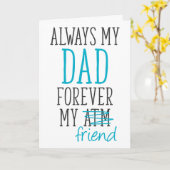 Altijd m'n vader voor m'n vriend grappny Vaderdag Kaart (Gele Bloem)