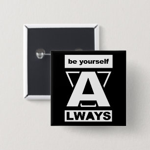 Altijd motivatie prijsopgave vierkante button 5,1 cm