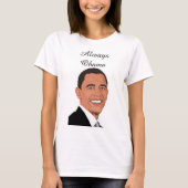 Altijd Obama Shirt (Voorkant)