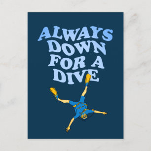 Altijd omlaag voor een duik Funny Scuba Diving Briefkaart
