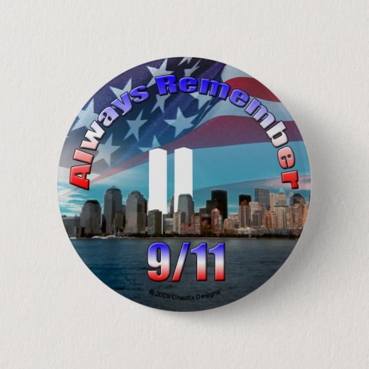 Altijd onthouden 9/11 ronde button 5,7 cm (Voorkant)