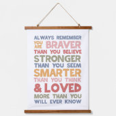 Altijd onthouden dat je braver bent hangend wandkleed (Voorkant)