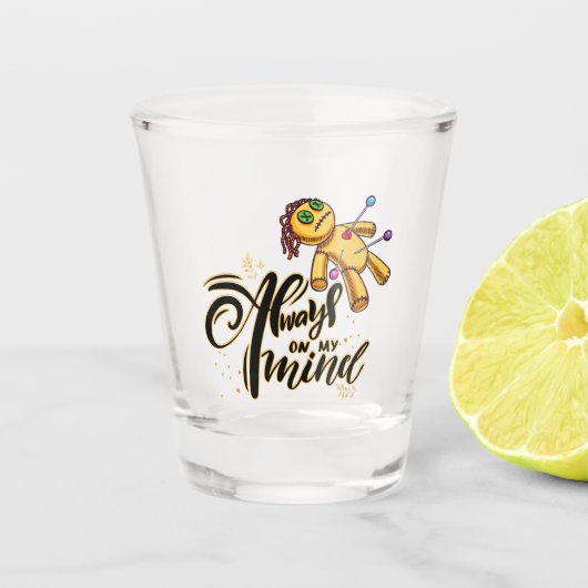 Altijd op mijn gedachten Grappige Halloween Voodoo Shot Glas (Voorkant)