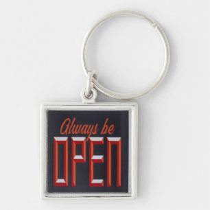 Altijd open, Motivatie Inspirerend zijn Sleutelhanger