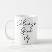 Altijd opgeven koffiemok (Links)