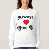 Altijd opgeven trui (Voorkant)