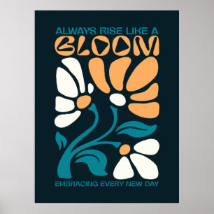 Altijd Opstaan Als Een Bloem Positieve Quote  Poster
