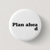 Altijd plannen ronde button 3,2 cm (Voorkant)