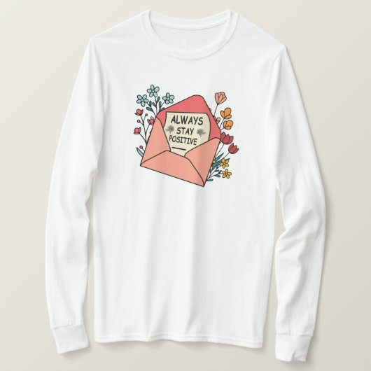 Altijd positief t-shirt (Design voorkant)