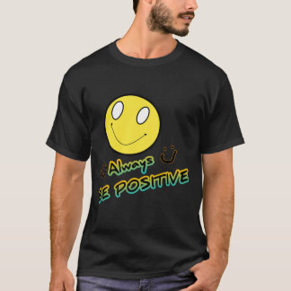 Altijd positief t-shirt