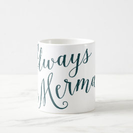 Altijd prijsontwerp voor Mermaid Koffiemok