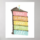 Altijd ruimte voor het maken van kunst poster<br><div class="desc">Door de hand getekende regenboogcake-plak van Shelby Allison die zegt: "Er is altijd ruimte voor meer cake."</div>