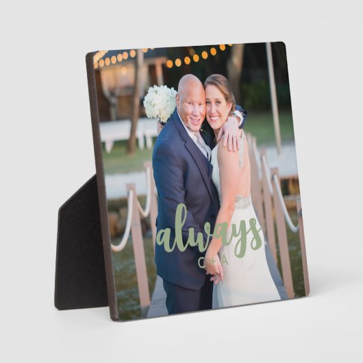 Altijd Script Overlay Gepersonaliseerde Koppelfoto Fotoplaat (Voorkant)