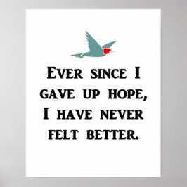 altijd sindsdien-i-holle-hoopvol-i-hebben-nooit-ge poster