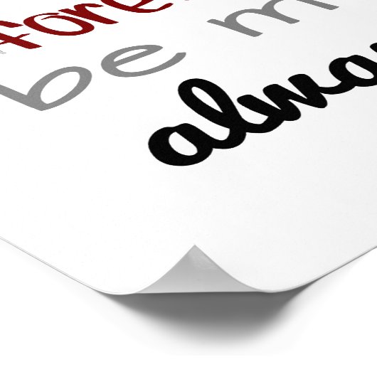 Altijd (standaard afbeelding lijst grootte) poster (Hoek)