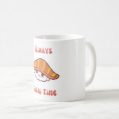 Altijd Sushi Time kawaii Sushi Coffee Mok (Voorkant rechts)