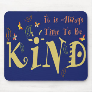 Altijd tijd om gek te worden muismat