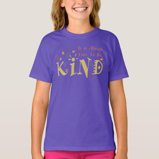 Altijd Tijd Om Vriendelijk Te Zijn T-Shirt (Voorkant)