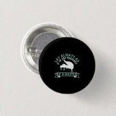 Altijd tonen alsof er een kapitein is ronde button 3,2 cm (Voorkant /achterkant)