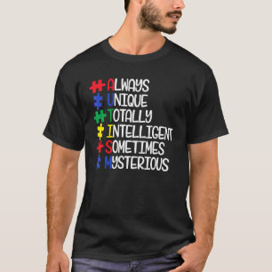 Altijd Uniek Volledig Intelligent Soms Myster T-shirt