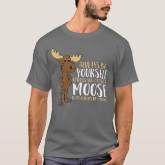 Altijd Van Jou Tenzij Je Een Eland Klein Kan Zijn  T-shirt