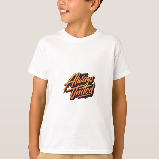 Altijd verenigd t-shirt (Voorkant)