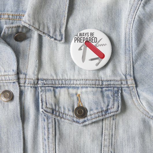 Altijd voorbereid ronde button 5,7 cm (In situ)